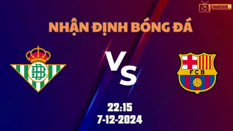 Real Betis vs Barca
