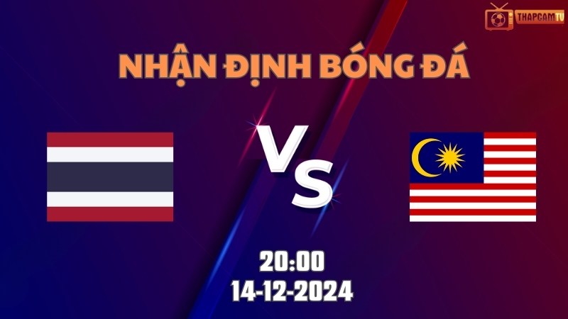 Thái Lan vs Malaysia