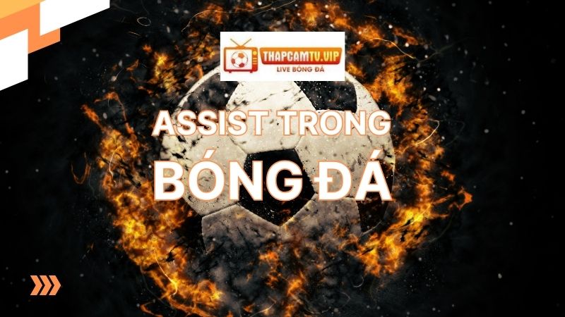 assist trong bóng đá