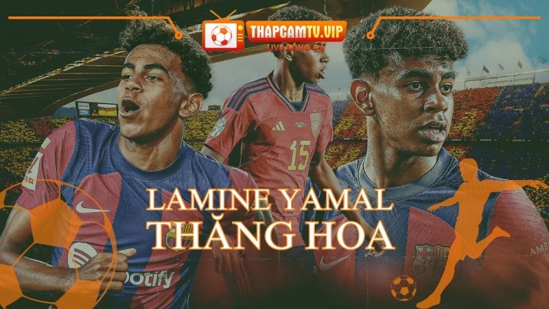 Lamine Yamal thăng hoa, Barcelona và Inter cống hiến trận cầu 6 bàn mãn nhãn